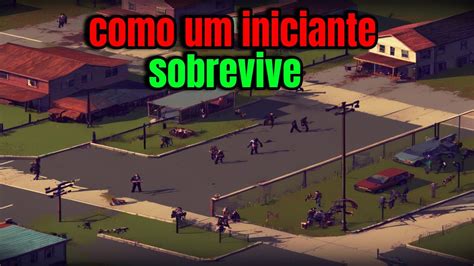 Iniciante Sobrevivendo No Project Zomboid EP 1 YouTube