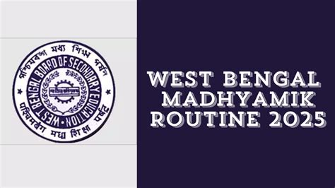 Madhyamik Routine 2025 Out Check West Bengal Board 10th Exam Date