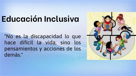 Educación Inclusiva By Elizabeth Flores On Prezi