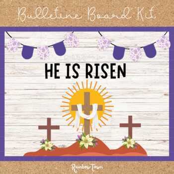 He Is Risen Easter Bulletin Board Resurrection Classroom Door Decor