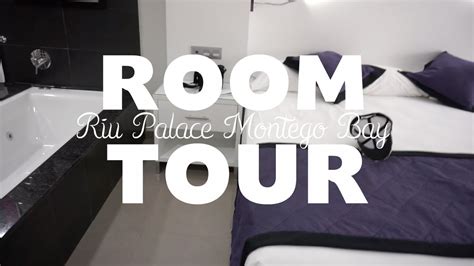 Room Tour X Riu Palace Montego Bay Youtube