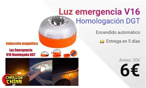 Luz De Emergencia V Homologada Dgt Por Cholloschina