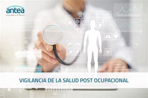 Vigilancia De La Salud Post Ocupacional