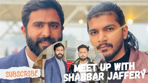 Meet Up With Famous Tiktoker And Youtuber Shabbar Jaffery 😍 Chota Bhai