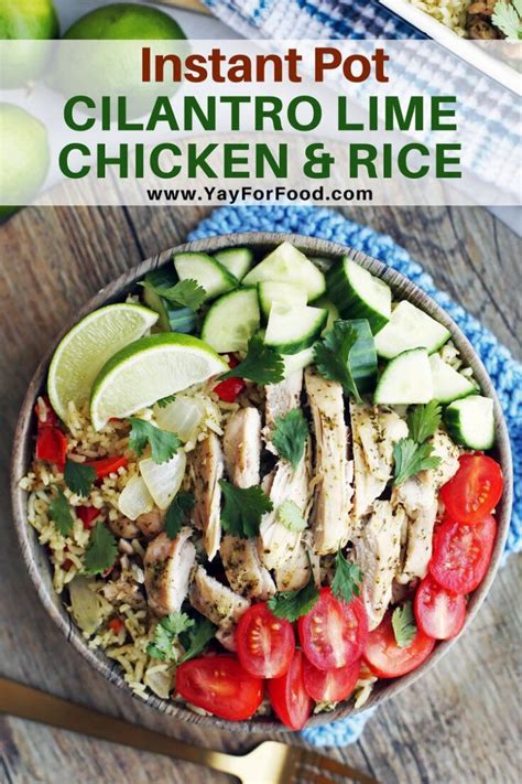 Instant Pot Cilantro Lime Chicken and Rice - Yay! For Food