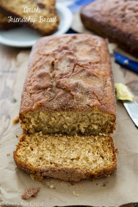 Amish Friendship Bread And Starter Crazy For Crust