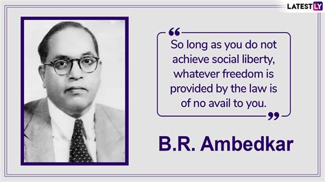 Ambedkar Jayanti Quotes On Dr Bhim Rao Ambedkar S Th Birth