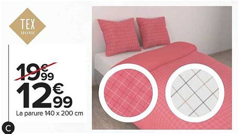 Offre La Parure 140 X 200 Cm Tex Home Chez Carrefour