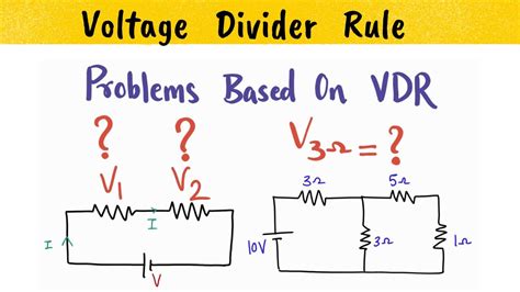 VOLTAGE DIVISION RULE 2 Resistor 3 Resistor Problems Solved