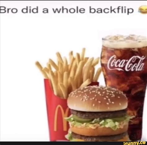 Bro Did A Whole Backflip Ifunny