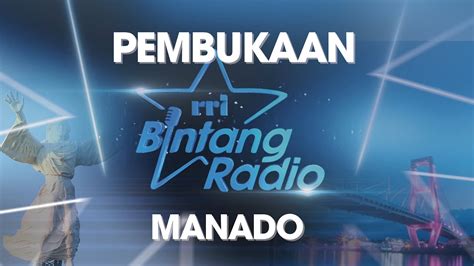 Pembukaan Bintang Radio Rri Tingkat Nasional Youtube