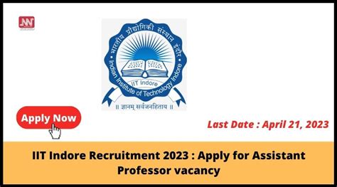 Iit Indore Recruitment 2023 Apply For Assistant Professor Vacancy