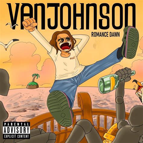 Vanjohnson Fra Romance Dawn Lyrics And Tracklist Genius