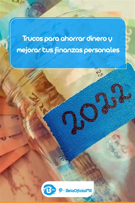 Trucos Para Ahorrar Dinero Y Mejorar Tus Finanzas Personales