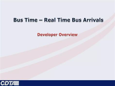 Bus time real time information | PPTX