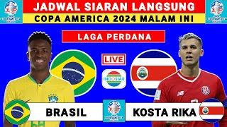 Jadwal Siaran Langsung Copa America Malam Ini Brasil Vs Kosta Rika