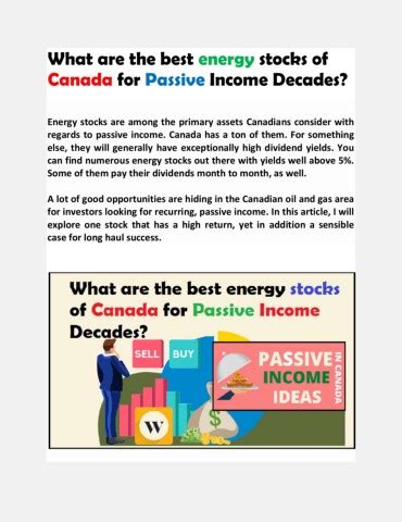 What Are The Best Energy Stocks Of Canada For Passive Income Decades