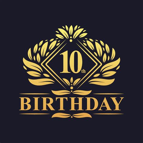 10 Years Birthday Logo Luxury Golden 10th Birthday Celebration