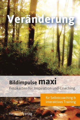 Bildimpulse Maxi Ver Nderung Ber Fotokarten F R Motivation Und