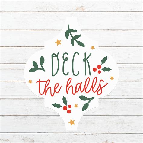 Deck The Halls - Crafty Cutter SVG