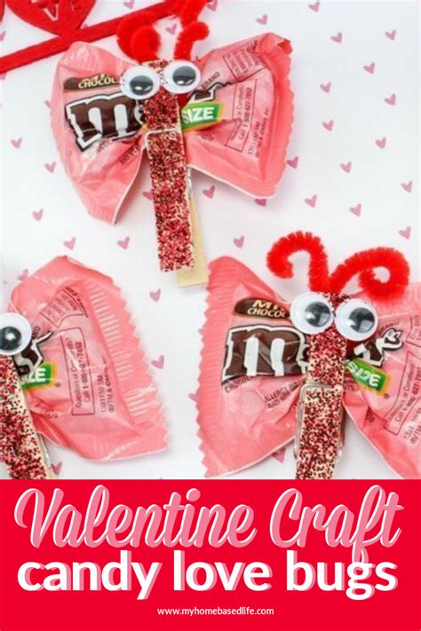 Valentine Candy Love Bugs Craft Butterfly Treats My Home Based Life