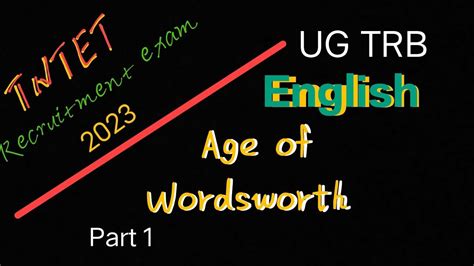 Age Of Wordsworth Part 1 UG TRB English All For Teaching YouTube