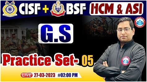 Cisf Hcm Bsf Hcm Gs Practice Set Cisf Hcm Gs Classes Bsf Asi