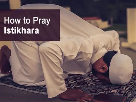 Step By Step Guide How To Pray Istikhara For Clarity In Life