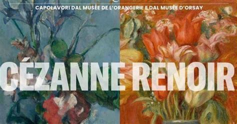 C Zanne E Renoir In Mostra A Milano I Maestri Dell Impressionismo