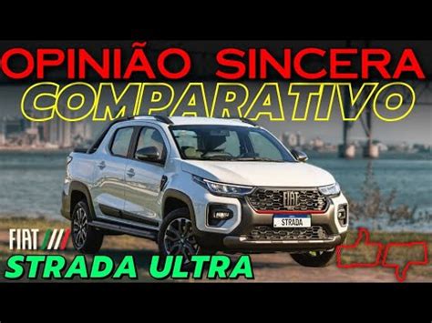 COMPARATIVO Fiat STRADA Turbo GM MONTANA TORO E Renault OROCH