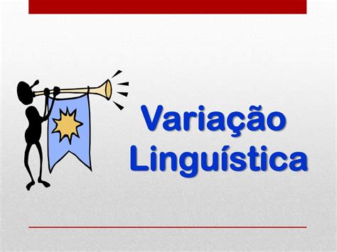 PPT Variação Linguística PowerPoint Presentation free download ID