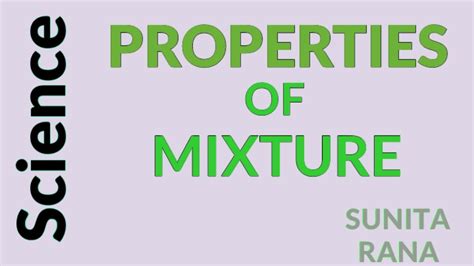 Properties of Mixture - YouTube