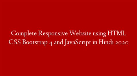 Complete Responsive Website Using HTML CSS Bootstrap 4 And JavaScript