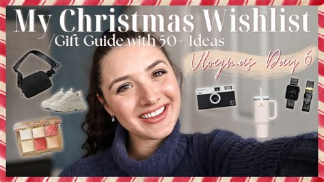 My Christmas Wishlist Last Minute Holiday T Guide With 50 T