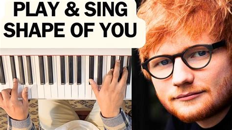 Piano Tutorial Ed Sheeran Shape Of You Youtube