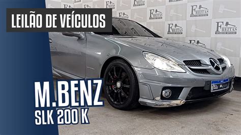 Leil O I M Benz Slk K Freitas Leiloeiro Youtube