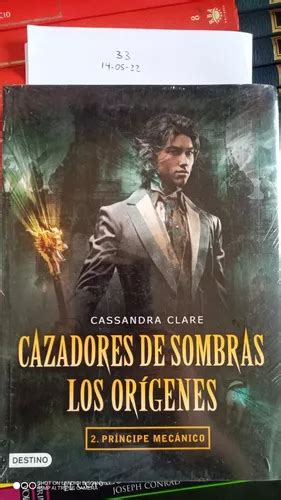 Cazadores De Sombras Los Orígenes Príncipe Mecánico Clare MercadoLibre