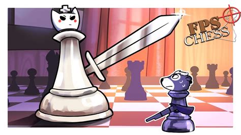 ИРРАЦИОНАЛЬНЫЕ ШАХМАТЫ - FPS Chess (ИНДЮШАТИНА) - YouTube
