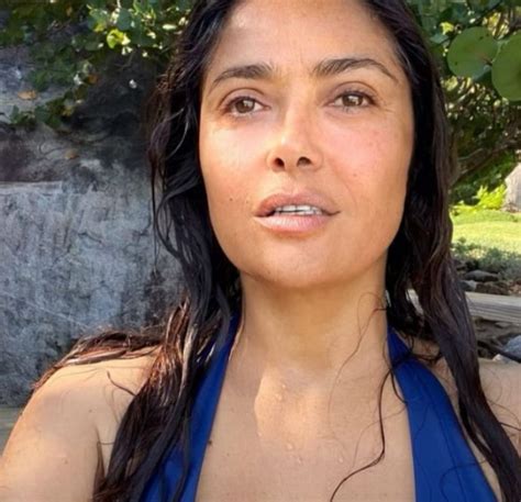 La C L Bre Actrice Salma Hayek Est Apparue Sans Maquillage C Est Une