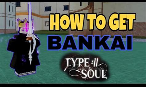 How To Get Bankai In Type Soul And Dominate Every Battle Type Soul Codes Guide Gamingdeputy