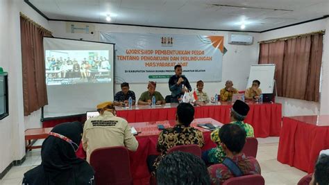 Workshop Pembentukan Perda Perlindungan Masyarakat Adat Melestarikan