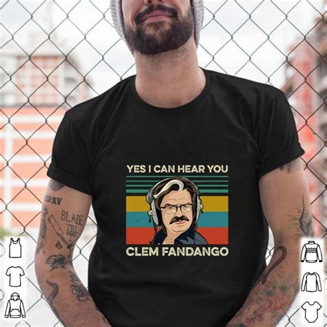 Toast Of London Yes I Can Hear You Clem Fandango Vintage Shirt Hoodie