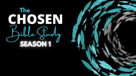 The Chosen Season 1 Study Series