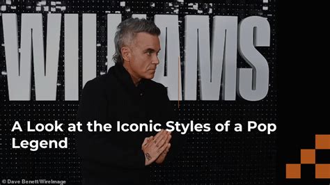 Robbie Williams Hairstyle Iconic Styles And How To Achieve Them Gentsnow