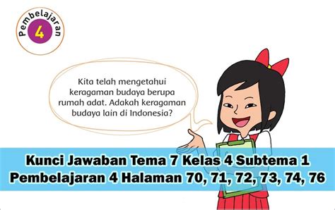 Kunci Jawaban Buku Siswa Tema 7 Kelas 4 Subtema 2 Halaman 70 71 72