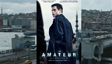 Amatör filmi ne zaman vizyona girecek Rami Malek Amatör filmi konusu