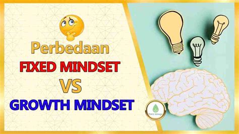 Growth Mindset Vs Fixed Mindset Kamu Tipe Yang Mana Kiviac