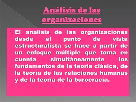 Enfoque Y Teoria Estructuralista De Administraci N Ppt Descarga