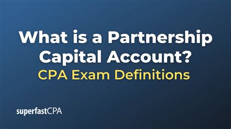 What Is A Partnership Capital Account