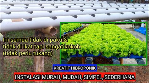 Cara Mudah Membuat Instalasi Meja Hidroponik Dari Bambu Hidroponik